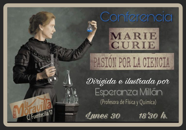 Madame Curie en La Moravilla