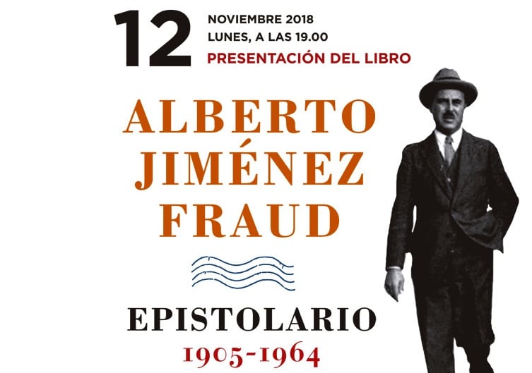 Presentación epistolario Alberto Jiménez Fraud