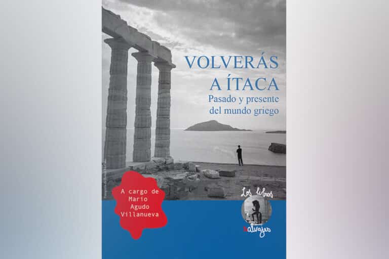 «Volverás a Ítica: Pasado y presente del mundo griego»